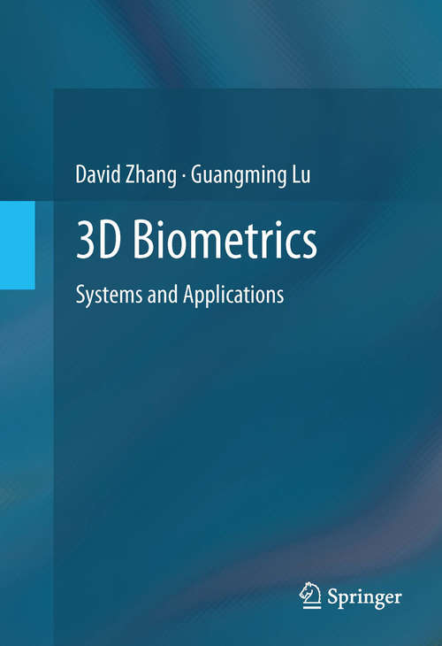 Book cover of 3D Biometrics: Systems and Applications