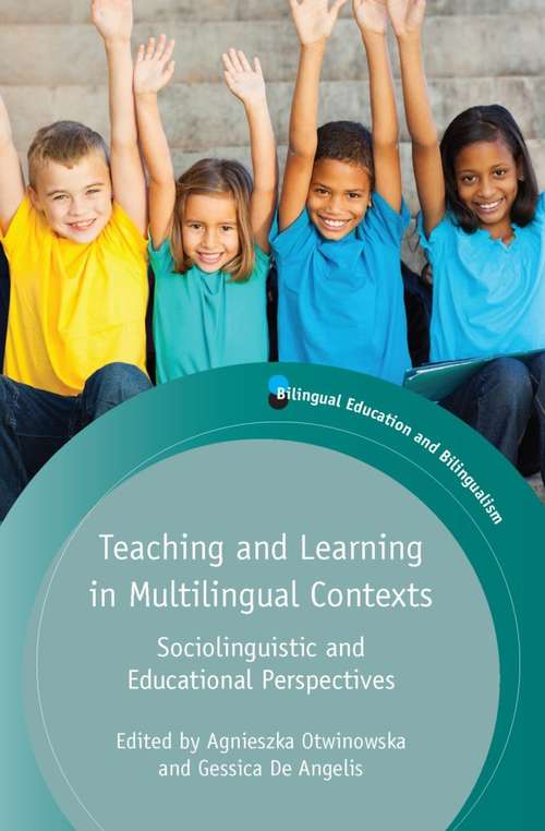 Book cover of Teaching and Learning in Multilingual Contexts