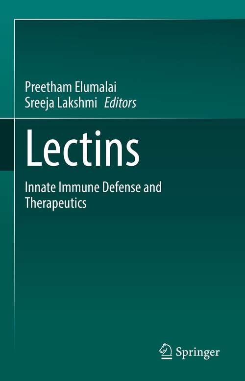 Book cover of Lectins: Innate immune defense and Therapeutics (1st ed. 2021)