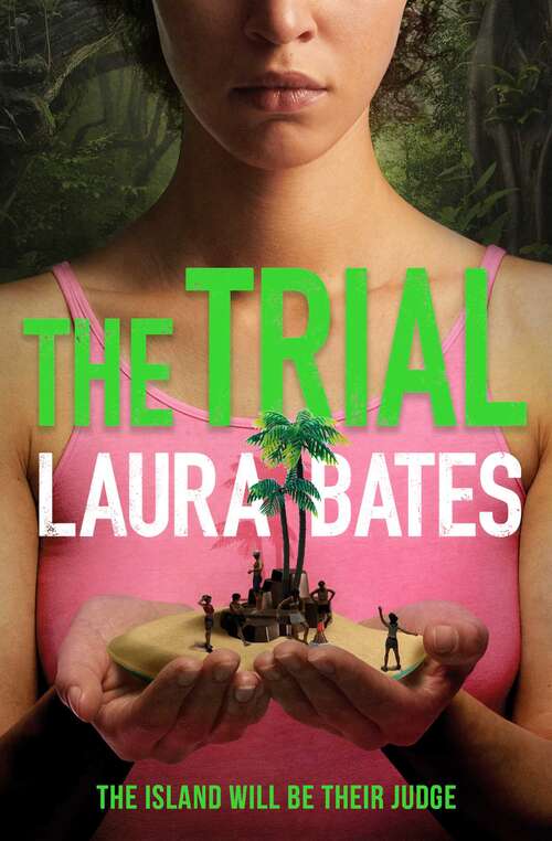 Book cover of The Trial: The explosive new YA from the founder of Everyday Sexism