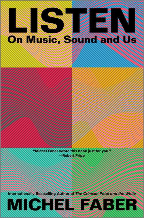 Book cover of Listen: On Music, Sound and Us (Original)