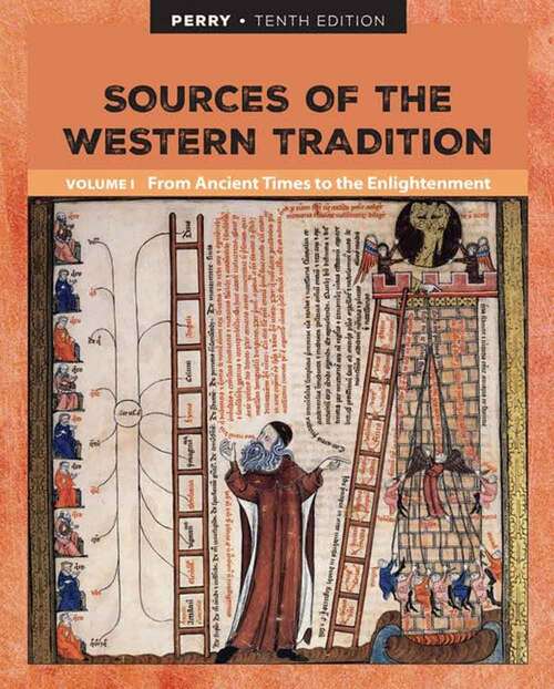 Book cover of Sources of the Western Tradition Volume I: From Ancient Times to the Enlightenment (Tenth Edition)