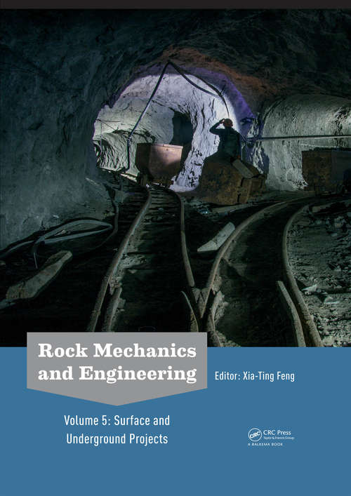 Book cover of Rock Mechanics and Engineering Volume 5: Surface and Underground Projects