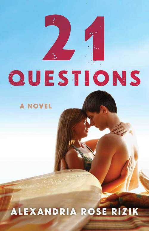 Book cover of 21 Questions: A Novel