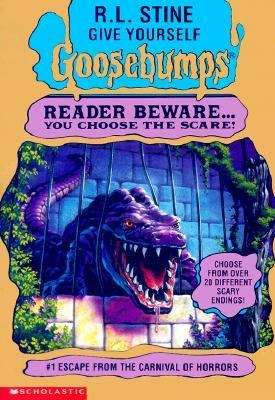 Book cover of Escape from the Carnival of Horrors (Give Yourself Goosebumps #1)