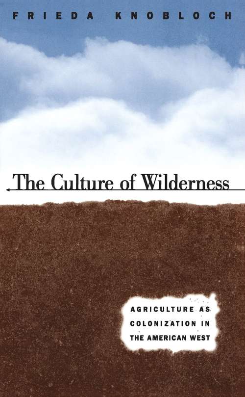 Book cover of The Culture of Wilderness