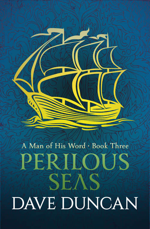 Book cover of Perilous Seas (A Man of His Word #3)