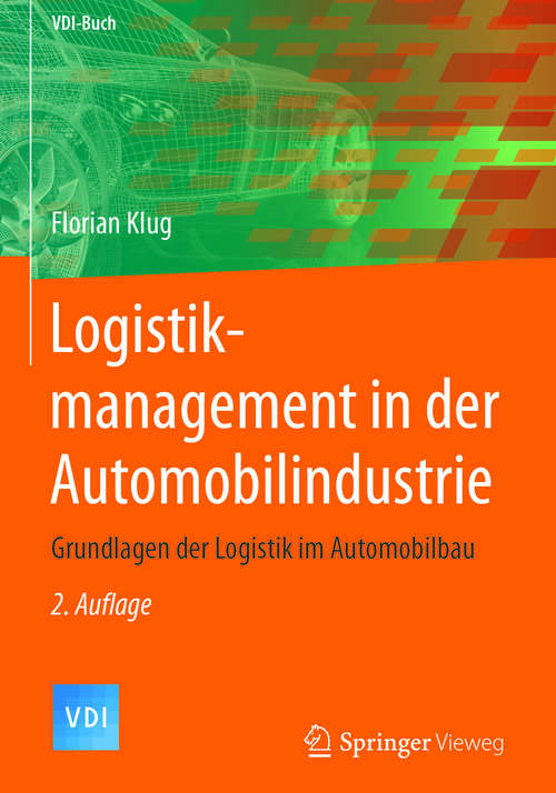 Book cover of Logistikmanagement in der Automobilindustrie
