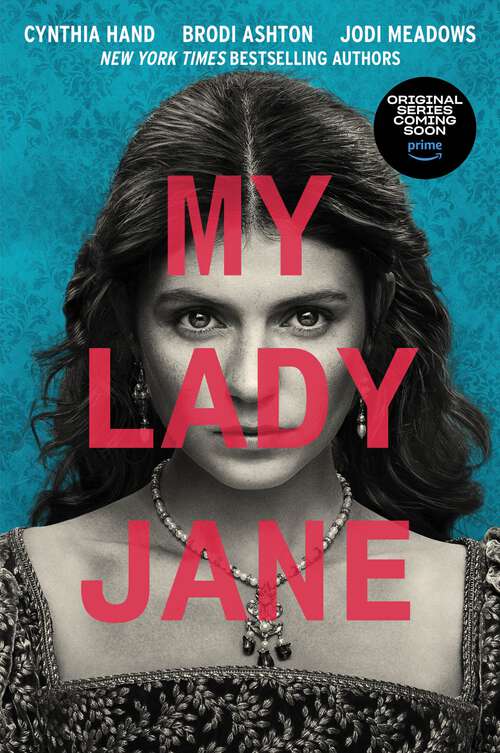 Book cover of My Lady Jane (The Lady Janies)