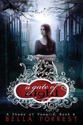 Book cover of A Gate Of Night (A Shade Of Vampire #6)
