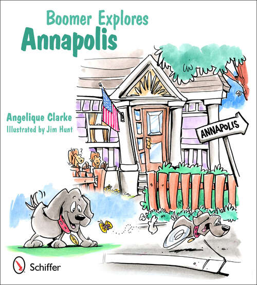 Book cover of Boomer Explores Annapolis