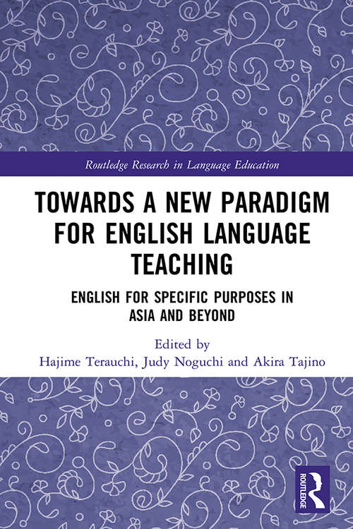 Book cover of Towards a New Paradigm for English Language Teaching: English for Specific Purposes in Asia and Beyond (Routledge Research in Language Education)
