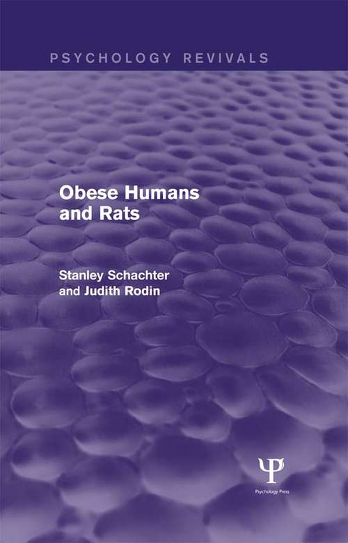 Book cover of Obese Humans and Rats (Psychology Revivals)