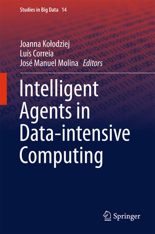 Book cover of Intelligent Agents in Data-intensive Computing
