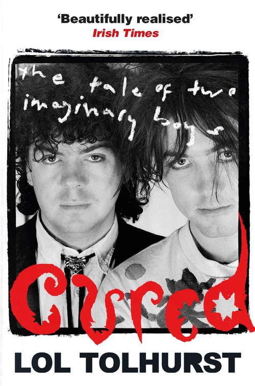 Book cover of Cured: The Tale of Two Imaginary Boys