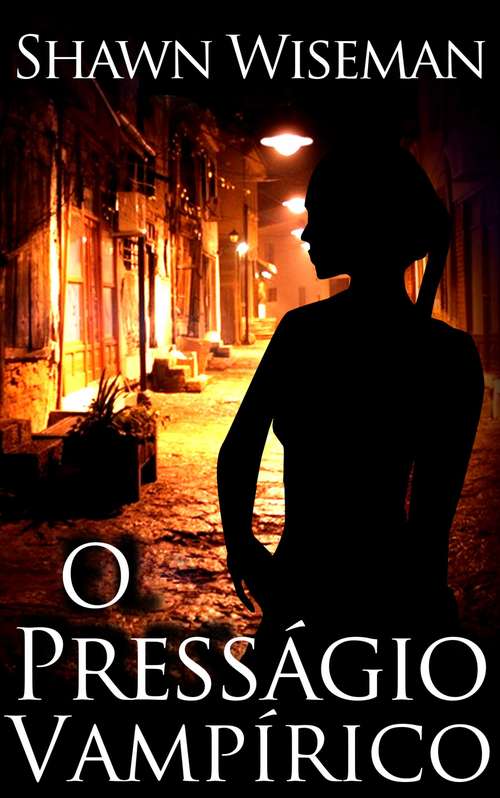 Book cover of O Presságio Vampírico