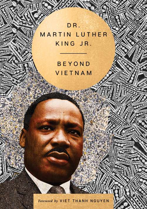 Book cover of Beyond Vietnam (The Essential Speeches of Dr. Martin Lut #3)