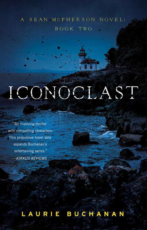 Book cover of Iconoclast: A Sean McPherson Novel, Book Two (A Sean McPherson Novel)