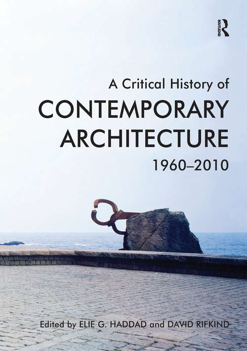 Book cover of A Critical History of Contemporary Architecture: 1960-2010