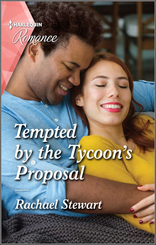 Book cover of Tempted by the Tycoon's Proposal: Tempted By The Tycoon's Proposal / What Happens At The Ranch... (twin Kings Ranch) (Original) (Mills And Boon True Love Ser.)