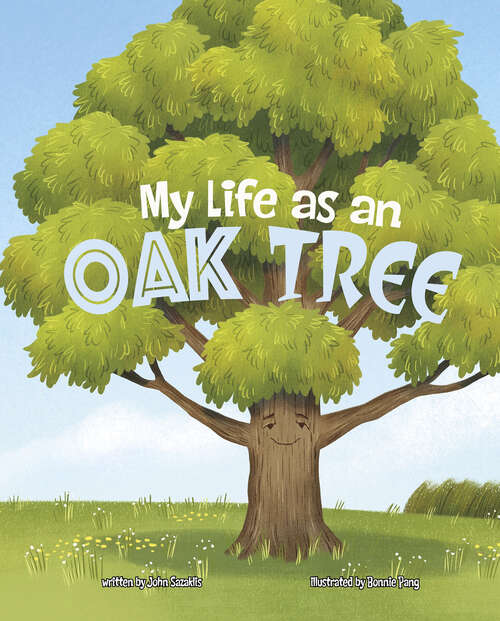 Book cover of My Life as an Oak Tree (My Life Cycle)