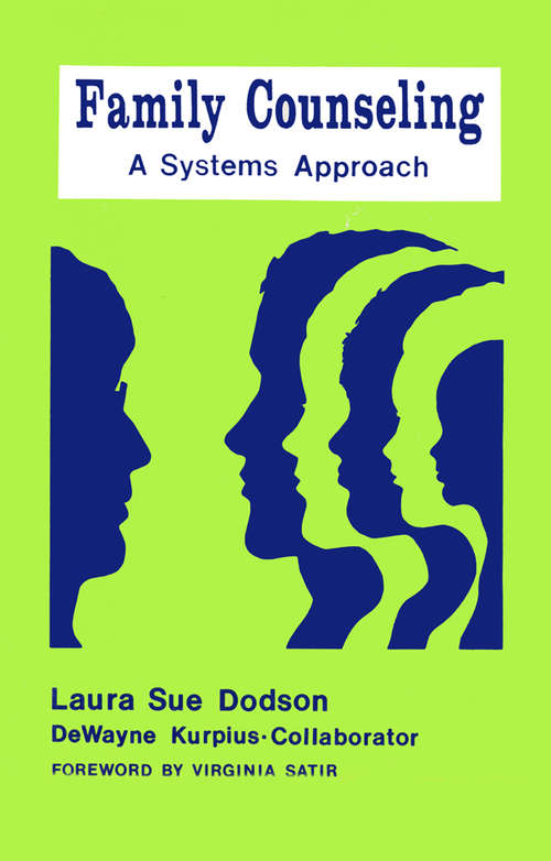 Book cover of Family Counseling: A Systems Approach