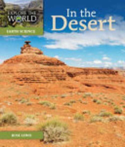 Book cover of In The Desert: Explore The World Level G Set (Explore the World)
