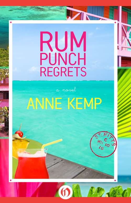 Book cover of Rum Punch Regrets: A Novel
