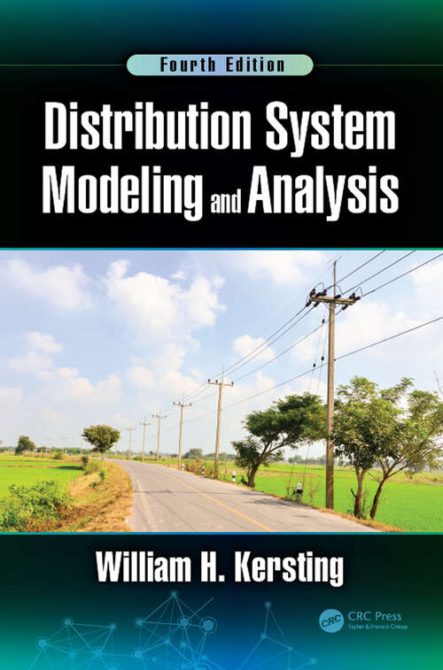 Book cover of Distribution System Modeling and Analysis (Fourth Edition) (4)