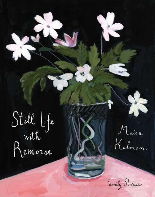 Book cover of Still Life with Remorse