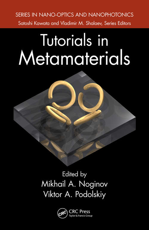 Book cover of Tutorials in Metamaterials (Series in Nano-Optics and Nanophotonics)