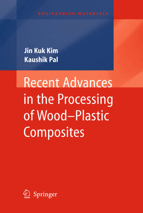 Book cover of Recent Advances in the Processing of Wood-Plastic Composites