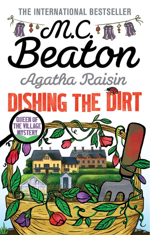 Book cover of Agatha Raisin: Dishing the Dirt: An Agatha Raisin Mystery (Agatha Raisin #26)