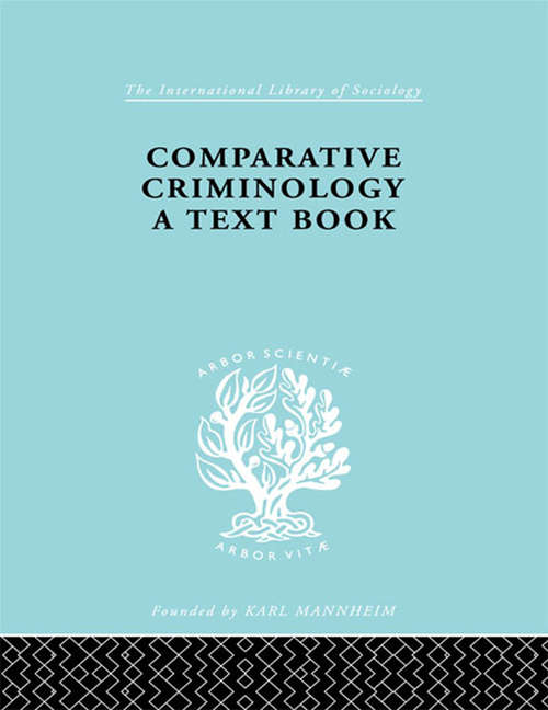 Book cover of Comparative Criminology: A Textbook (International Library of Sociology)