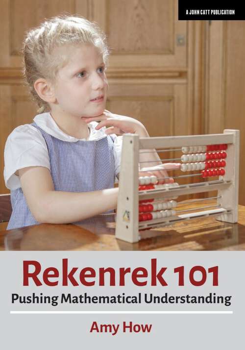 Book cover of Rekenrek 101: Pushing Mathematical Understanding