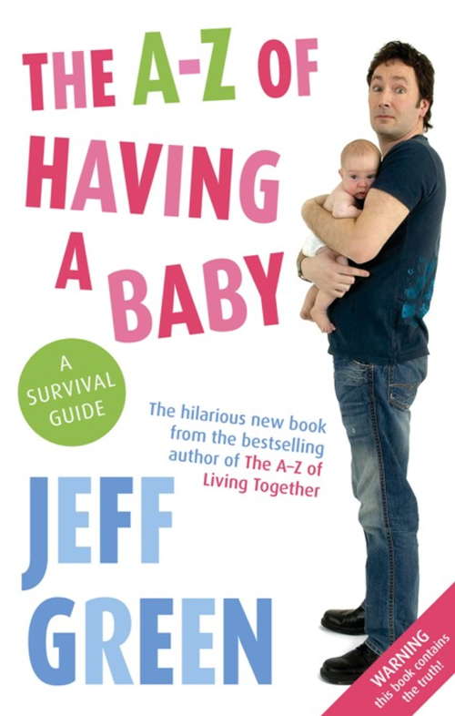 Book cover of The A-Z of Having a Baby