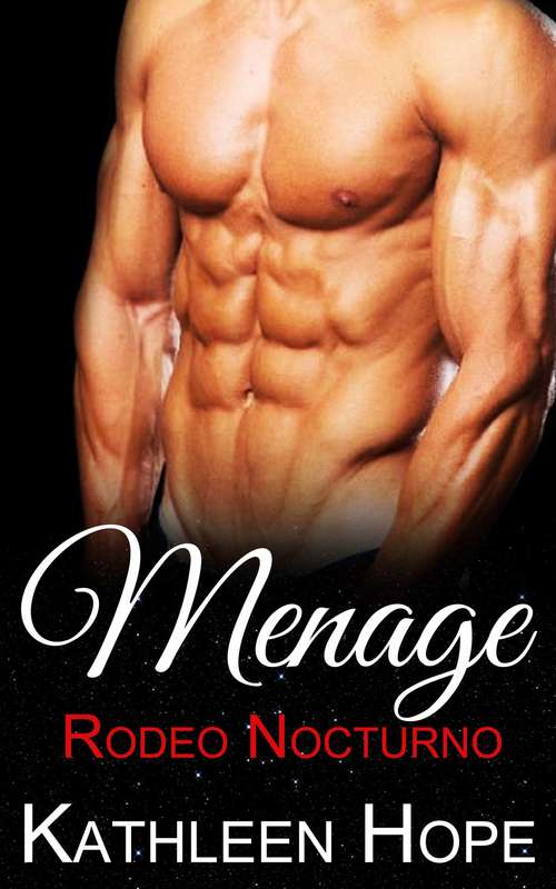 Book cover of Menage: Rodeo Nocturno