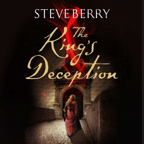 Book cover of The King's Deception: Book 8 (Cotton Malone #8)