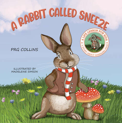 Book cover of A Rabbit Called Sneeze