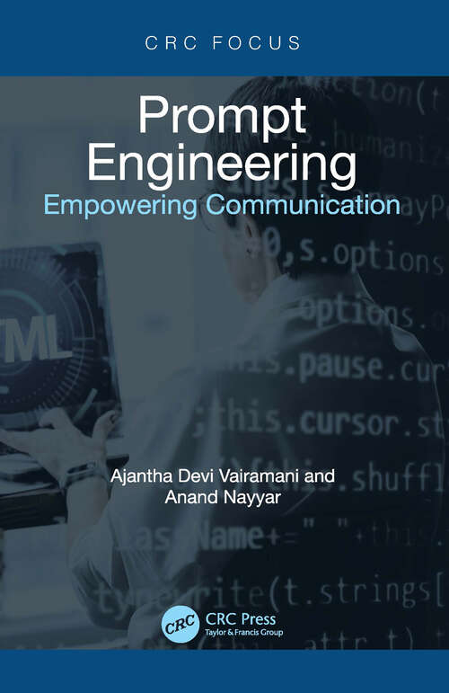 Book cover of Prompt Engineering: Empowering Communication