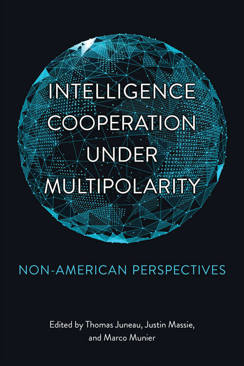 Book cover of Intelligence Cooperation under Multipolarity: Non-American Perspectives