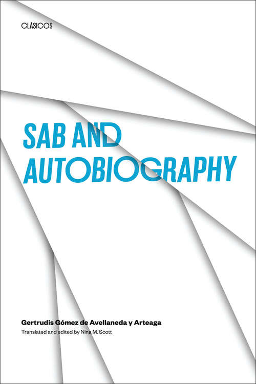 Book cover of Sab and Autobiography (Texas Pan American Series)