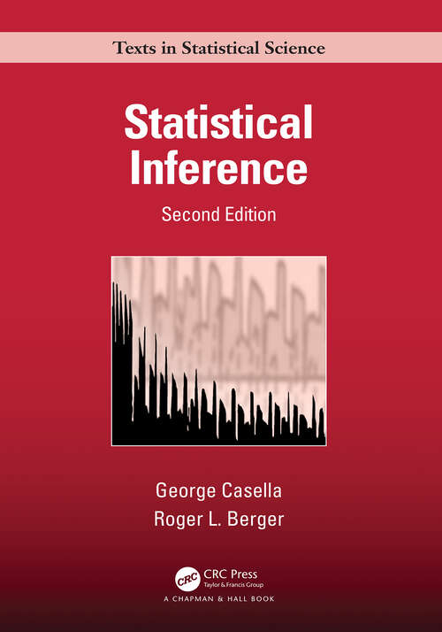 Book cover of Statistical Inference (2) (Chapman & Hall/CRC Texts in Statistical Science)