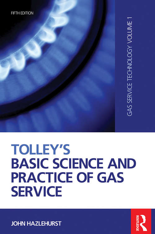 Book cover of Tolley's Basic Science and Practice of Gas Service (5)