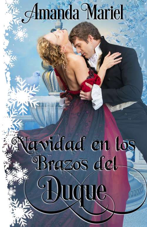 Book cover of Navidad en los Brazos del Duque (Deseos de Navidad, 4 #4)