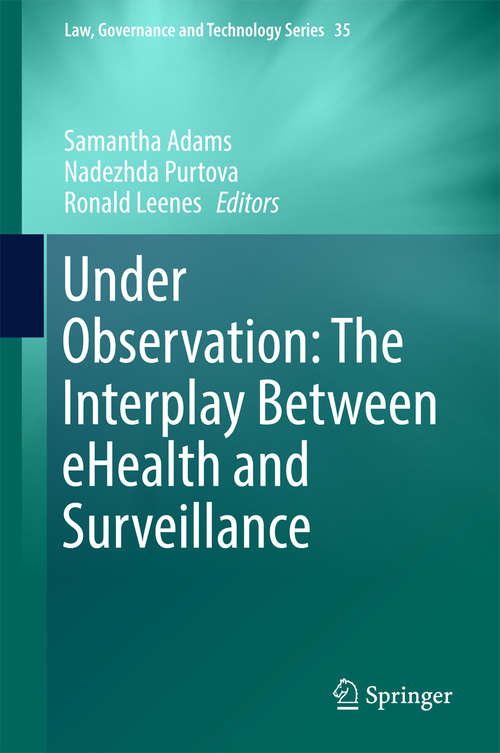 Book cover of Under Observation: The Interplay Between eHealth and Surveillance