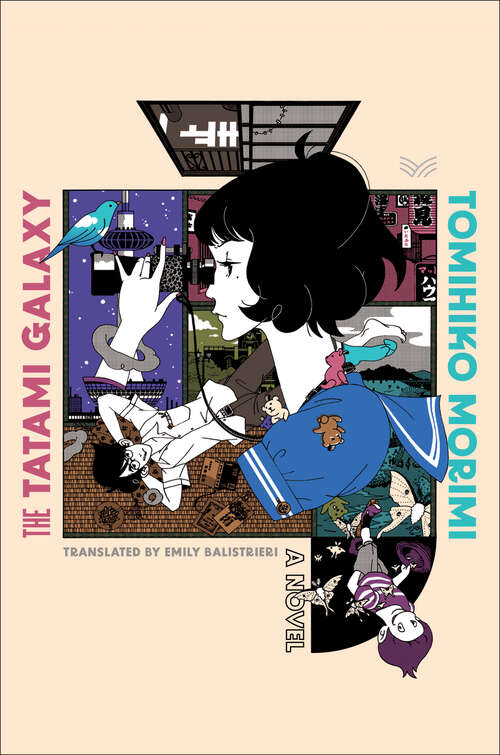 Book cover of The Tatami Galaxy: A Novel