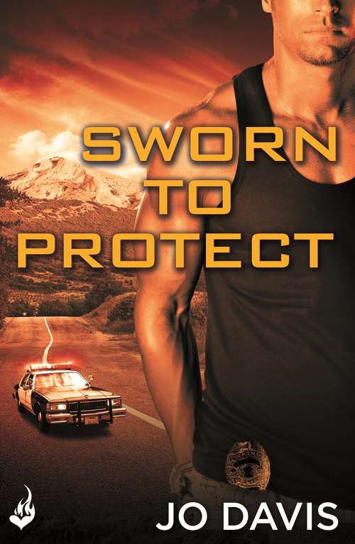 Book cover of Sworn to Protect: Sugarland Blue Book 1: A Sugarland Blue Novel (Sugarland Blue #1)