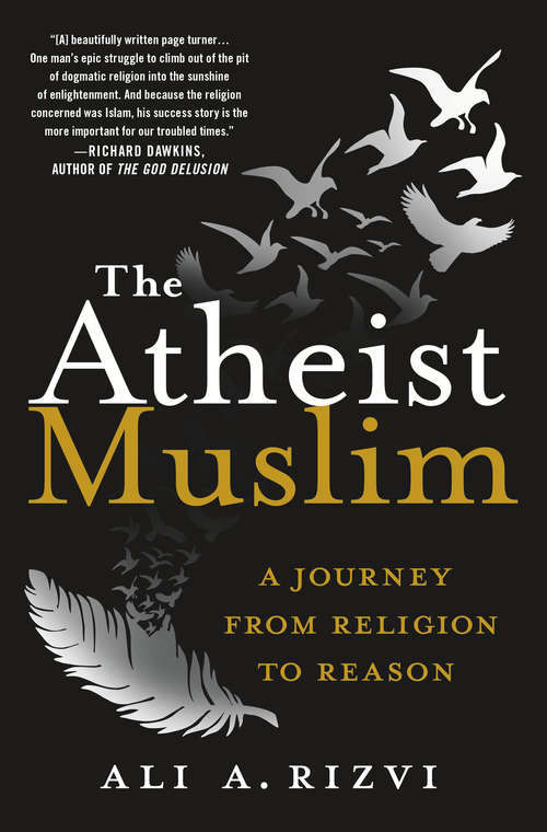 Book cover of The Atheist Muslim: A Journey from Religion to Reason