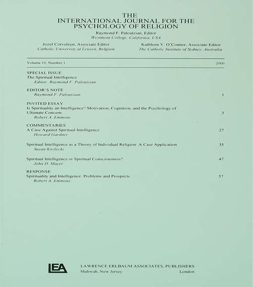 Book cover of Spiritual Intelligence: A Special Issue of the International Journal for the Psychology of Religion